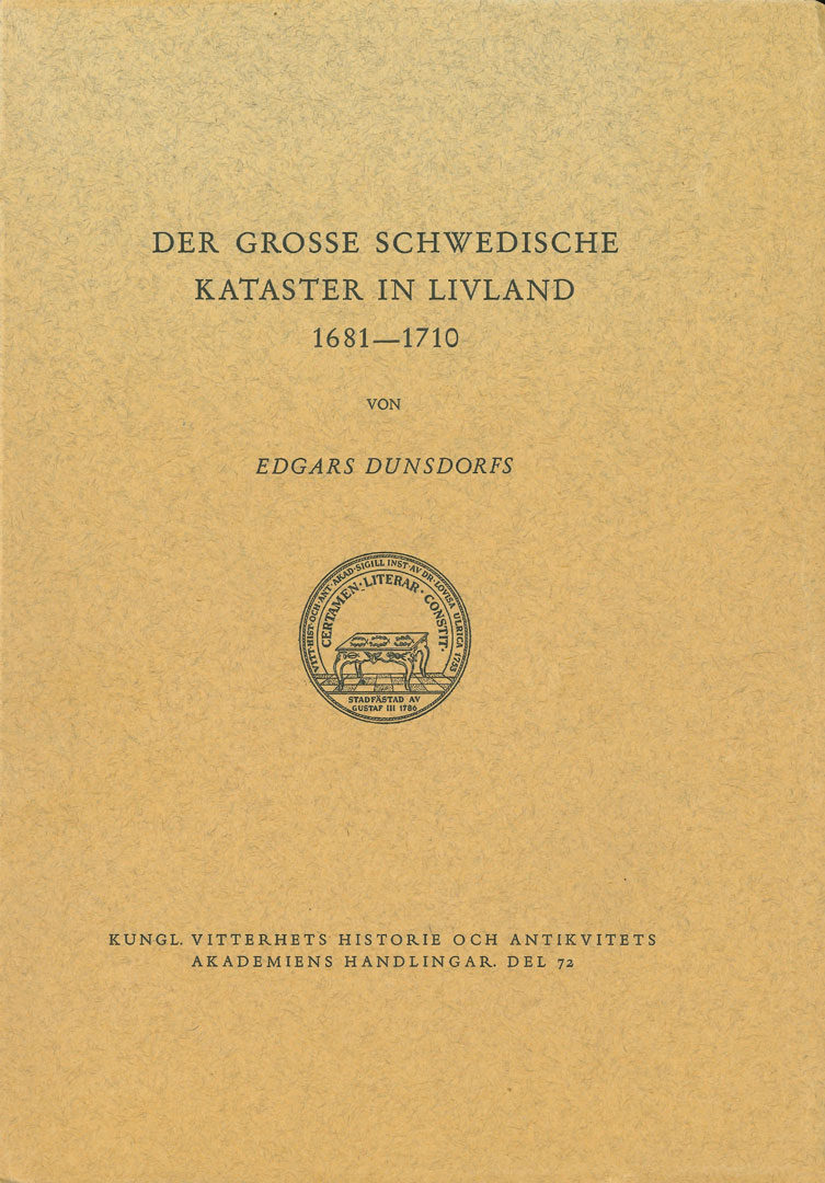 Der grosse schwedische kataster in Livland 1681-1710