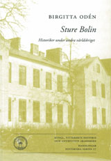 Cover for Sture Bolin : Historiker under andra världskriget