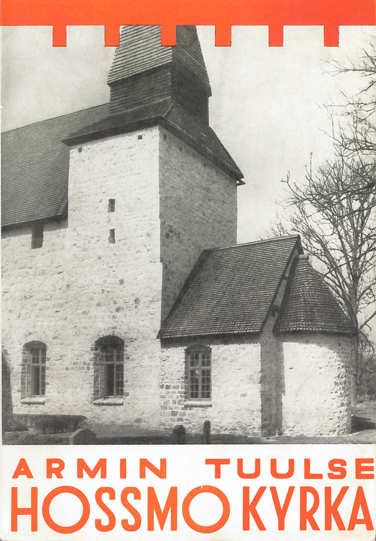 Cover for Hossmo kyrka : En försvarskyrka med östtorn