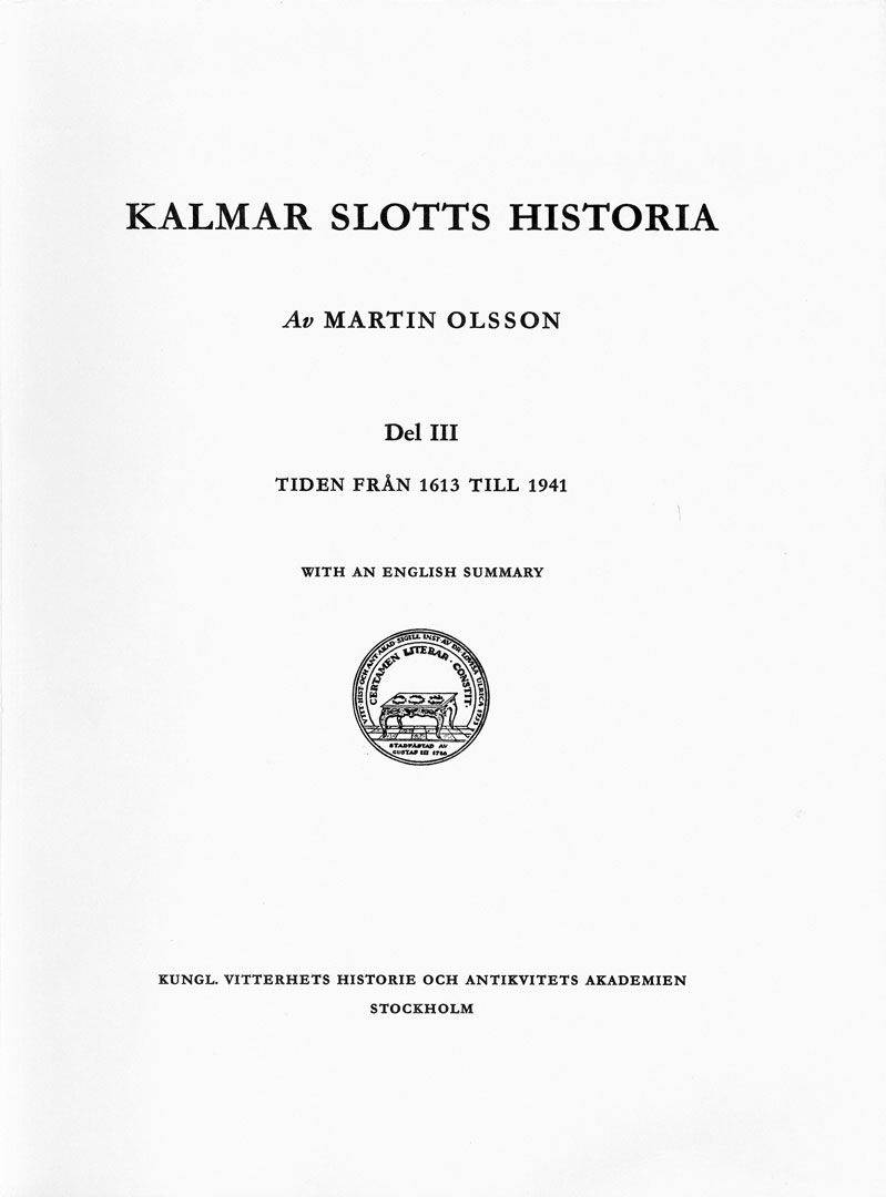 Kalmar Slotts historia. III